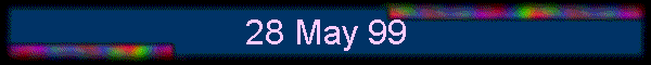 28 May 99